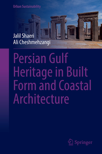 Persian Gulf Heritage in Built Form and Coastal Architecture