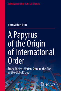 A Papyrus of the Origin of International Order