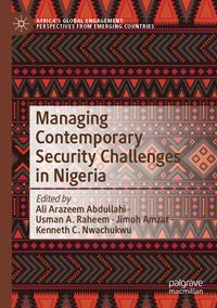 Managing Contemporary Security Challenges in Nigeria