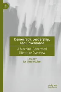 Democracy, Leadership and Governance – Application of Artificial Intelligence