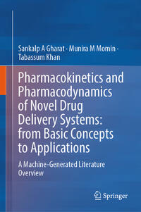 Pharmacokinetics and Pharmacodynamics of Novel Drug Delivery Systems: From Basic Concepts to Applications