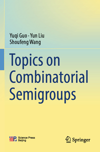 Topics on Combinatorial Semigroups