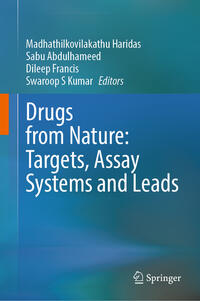 Drugs from Nature: Targets, Assay Systems and Leads