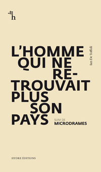 L’Homme qui ne retrouvait plus son pays