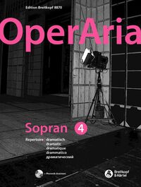 OperAria Sopran Band 4: dramatisch