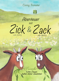 Abenteuer mit Zick & Zack
