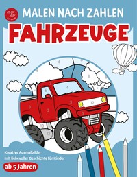 Malen nach Zahlen - Fahrzeuge