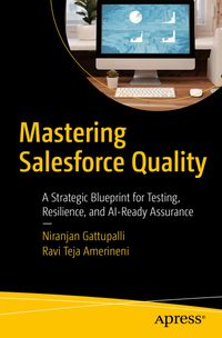 Mastering Salesforce Quality